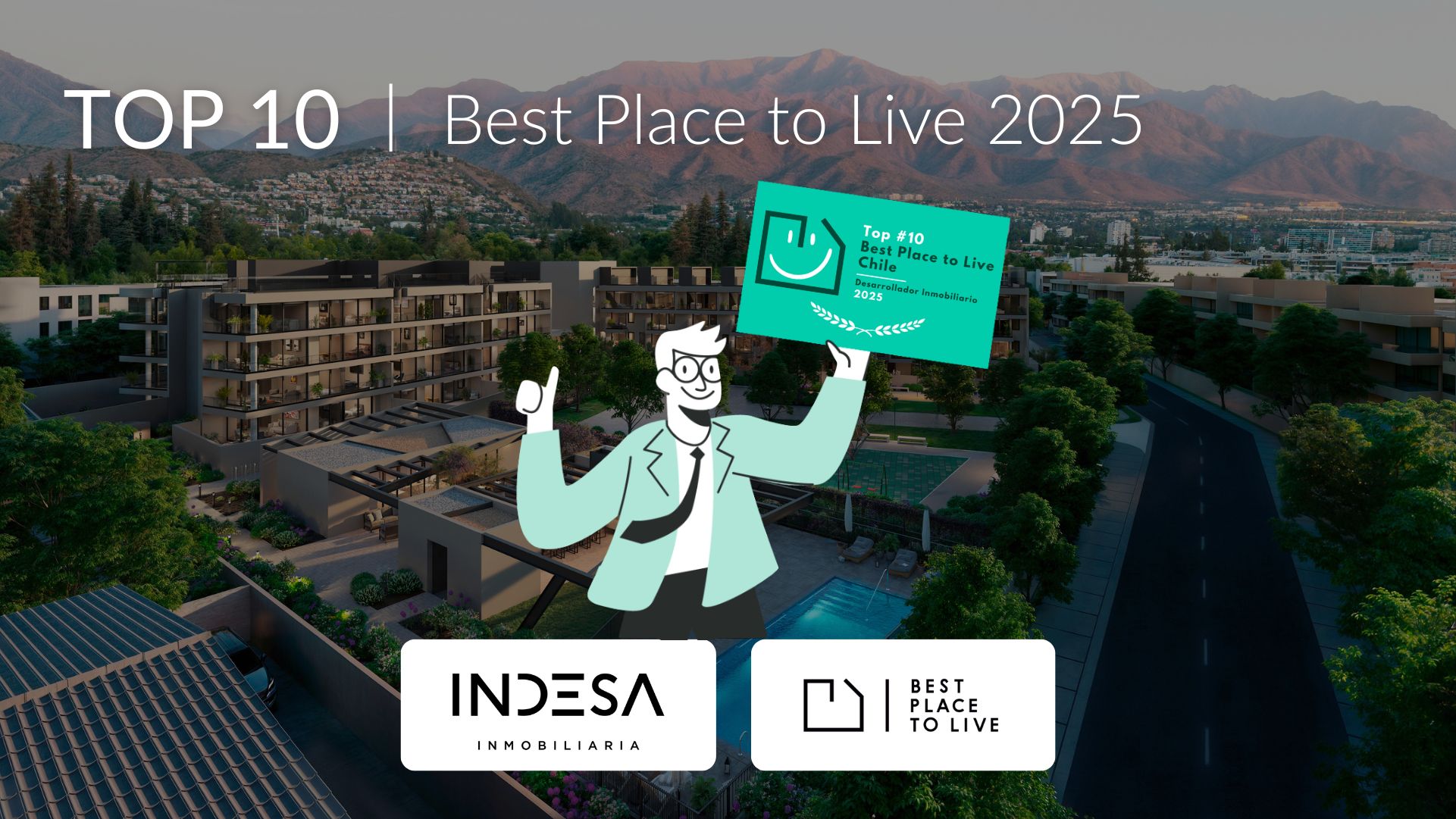 Best Place To Live 2025: ¡Nuevamente en el Top 10!